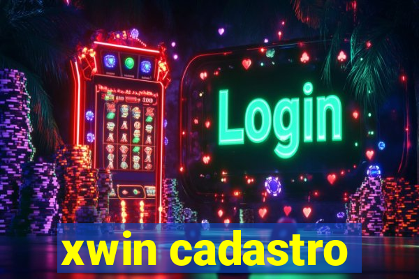 xwin cadastro